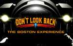 Image for Don't Look Back - The Boston Experience
