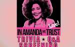 Image for In Amanda We Trust Live Screening, Trivia and Q&A