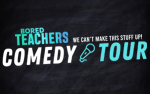 Image for Bored Teachers Comedy Tour