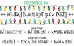Image for HOLIDAY BLACKLIGHT GLOW PARTY
