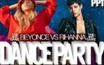 Image for BEYONCÉ vs RIHANNA DANCE PARTY with DJ AIRMAN HEAT and Hosted by BIG WIZ