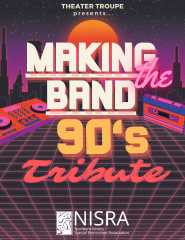 Making The Band- A 90s Tribute