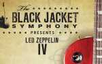 The Black Jacket Symphony Presents: Led Zeppelin's "IV"