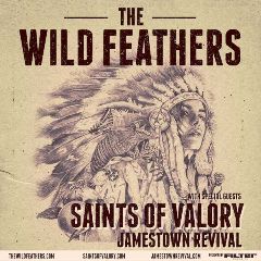 Image for THE WILD FEATHERS with SAINTS OF VALORY and JAMESTOWN REVIVAL