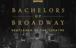 Image for Bachelors of Broadway