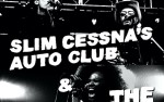 Image for *Postponed - new date TBA*Slim Cessna's Auto Club & The BellRays, with Sean K Preston & The Loaded Pistols