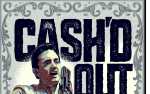 Image for CASH’D OUT, with CORPSE REVIVER