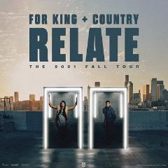 Image for for KING & COUNTRY - Relate | The 2021 Fall Tour - **POSTPONED from June 23rd, 2020**