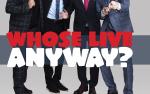 Image for WHOSE LIVE ANYWAY?!