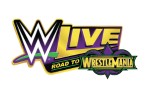 Image for WWE LIVE: ROAD TO WRESTLEMANIA