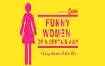 Image for Funny Women of a Certain Age