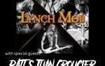 Lynch Mob  //  RATT's Juan Croucier w/ Special Guest Bull Y Los Bufalos