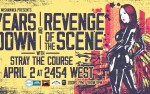 Image for **NEW DATE** Years Down and Revenge of the Scene w/ Stray the Course "Live on the Lanes" at 2454 West: Presented by Mishawaka