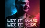 Image for Arnel Pineda - Let It Love, Let It Rock*