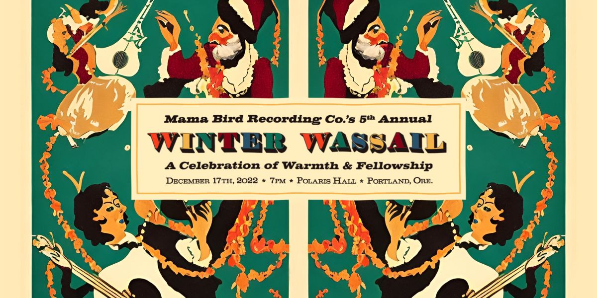Show poster for “Winter Wassail”