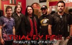 Image for Trial By Fire (Tribute to Journey)