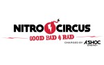 Image for Nitro Circus Live: Good, Bad & Rad