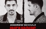 Image for Andrew Schulz - The INFAMOUS Tour