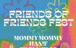 CCP Presents: Friends of Friends Fest