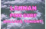 Image for Wallace, Tonight! ~ Pink Surf ~ Lahnah