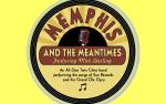 Image for Memphis & the Meantimes - Songs of the Grand Ole Opry & Sun Records