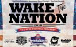 Image for Thazdope Records Presents WAKE THE NATION 2018