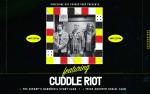 Image for Cuddle Riot * The Bishop's Daredevil Stunt Club * Trick Shooter Social Club