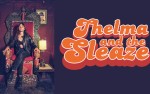 Image for Thelma & The Sleaze w/ The Delighter's & Producing A Kind Generation