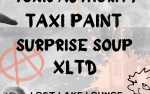Image for Toxic Authority w/ Taxi Paint, Surprise Soup + XLTD