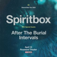 Image for Spiritbox with Special Guests After the Burial & Intervals