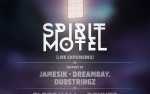 Image for Spirit Motel w/ Jamesik, Dreambay. + Dubstringz
