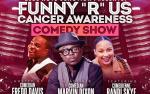 Image for FUNNY "R" US CANCER AWARENESS COMEDY SHOW