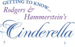 Image for Getting to Know Rodgers and Hammerstein's Cinderella