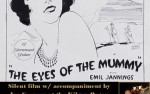 Image for Silent Film: The Eyes of the Mummy